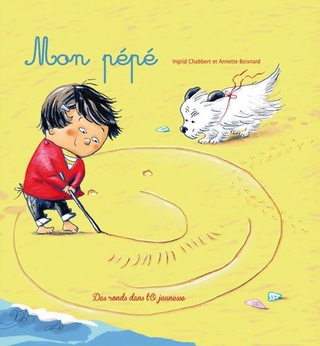 Livrenpoche : Mon pépé - Ingrid Chabbert - Livre
