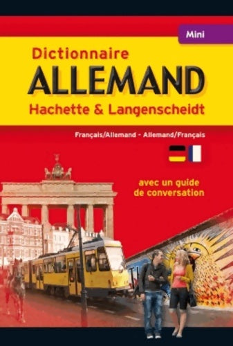 Livrenpoche : Dictionnaire allemand Hachette & Langenscheidt - bilingue allemand - Collectif - Livre