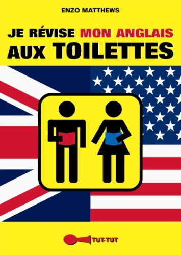 Livrenpoche : Je révise mon anglais aux toilettes - Enzo Matthews - Livre