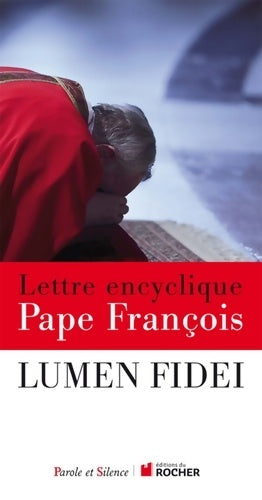 Livrenpoche : La lumière de la foi. Lumen fidei - Pape François - Livre