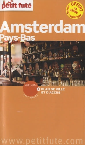 Livrenpoche : Amsterdam - Pays-Bas 2013-2014 - Collectif - Livre