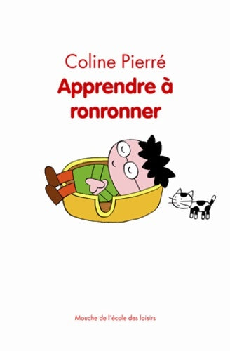 Livrenpoche : Apprendre à ronronner - Coline Pierre - Livre