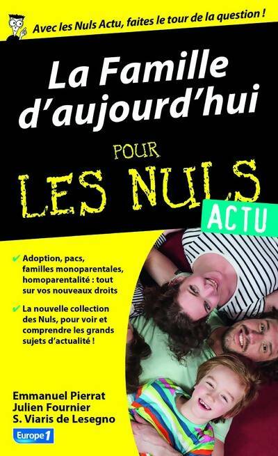 Livrenpoche : La famille d'aujourd'hui pour les nuls - Emmanuel Pierrat - Livre