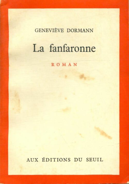 Livrenpoche : La fanfaronne - Geneviève Dormann - Livre