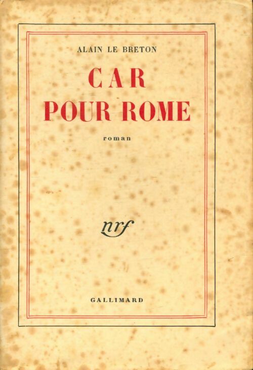 Livrenpoche : Car pour Rome - Alain Le breton - Livre