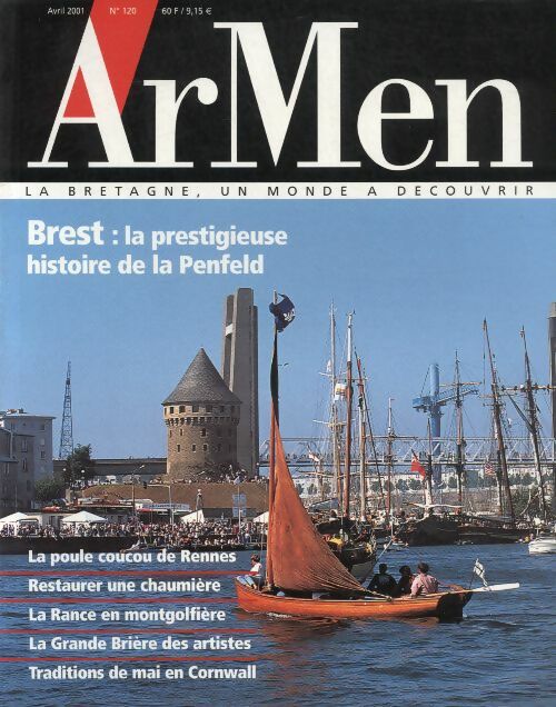 Livrenpoche : ArMen n°120 : Brest, la prestigieuse histoire de la Penfeld - Collectif - Livre