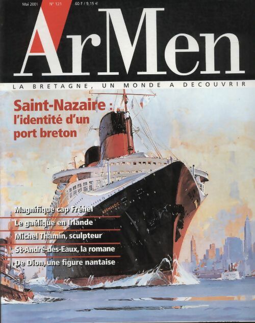 Livrenpoche : ArMen n°121 : Saint-Nazaire, l'identité d'un port breton - Collectif - Livre