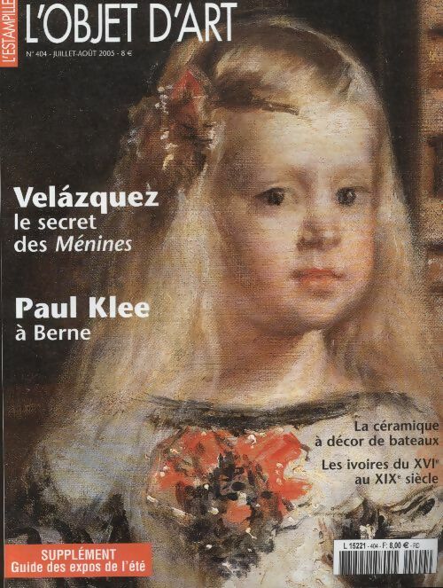 Livrenpoche : L'Objet d'art l'estampille n°404 : Velazquez, le secret des Ménines - Collectif - Livre
