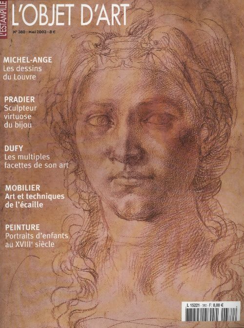 Livrenpoche : L'Objet d'art l'estampille n°380 : Michel-Ange, les dessins du Louvre - Collectif - Livre
