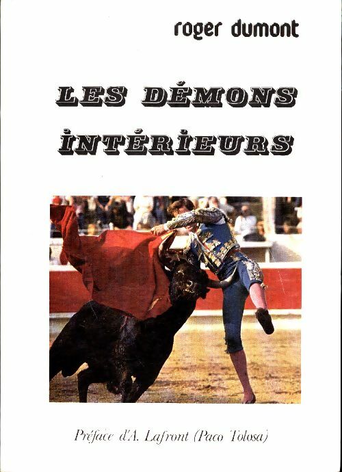 Livrenpoche : Les démons intérieurs - Roger Dumont - Livre