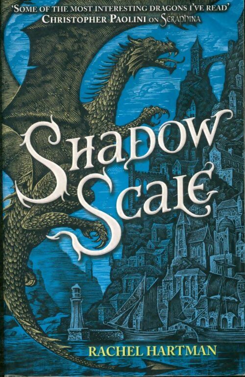 Livrenpoche : Shadow scale - Rachel Hartman - Livre