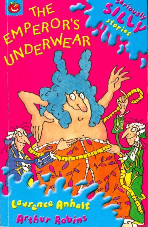 Livrenpoche : The emperor's underwear - Laurence Anholt - Livre