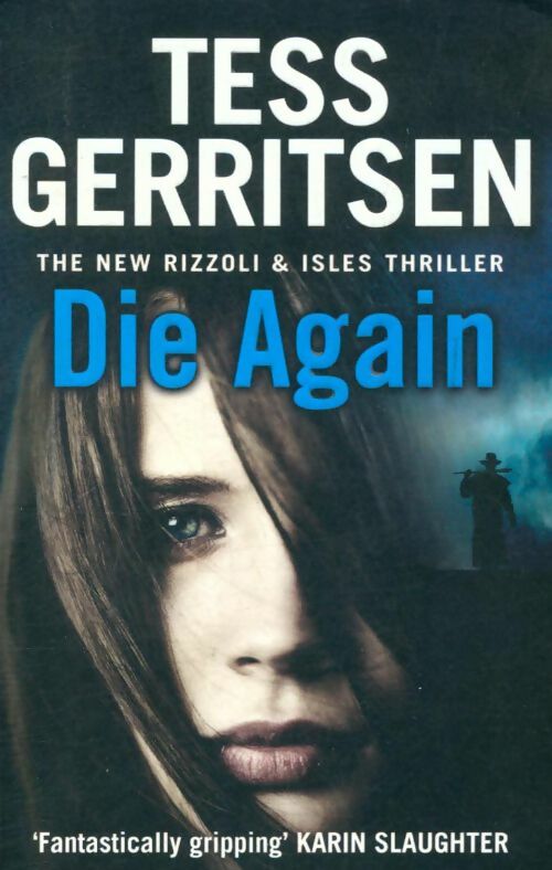 Livrenpoche : Die again - Tess Gerritsen - Livre