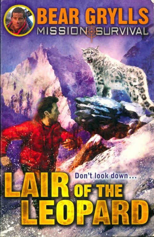 Livrenpoche : Mission survival 8 : Lair of the léopard - Bear Grylls - Livre