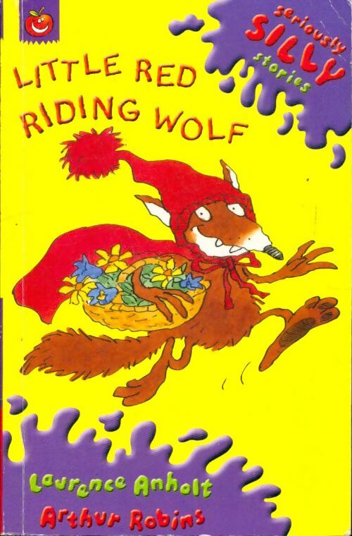 Livrenpoche : Little red riding wolf - Laurence Anholt - Livre