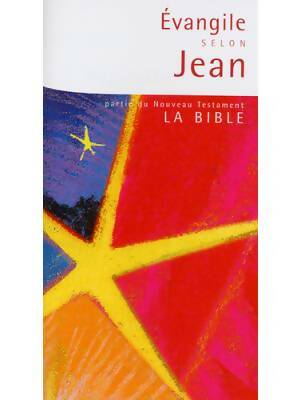 Livrenpoche : Évangile selon St Jean - La Bonne Nouvelle - Livre