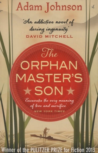 Livrenpoche : The orphan master's son - Adam Johnson - Livre