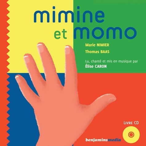Livrenpoche : Mimine et momo (+cd) - Marie Nimier - Livre