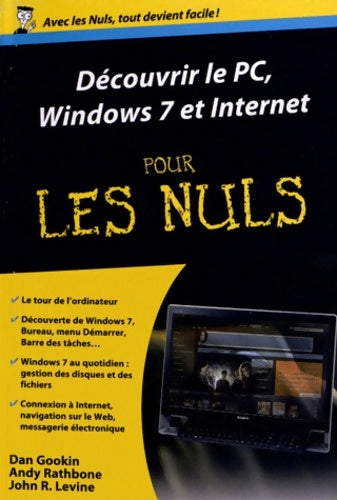 Livrenpoche : Découvrir le PC Windows 7 et internet pour les nuls - Dan Gookin - Livre