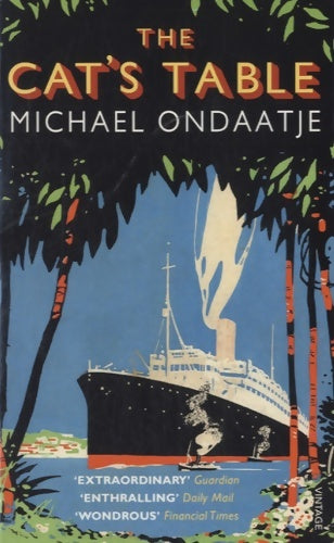 Livrenpoche : The cat's table - Michael Ondaatje - Livre