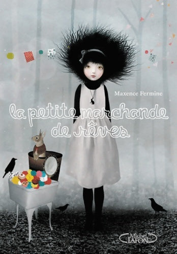 Livrenpoche : La petite marchande de rêves - Maxence Fermine - Livre