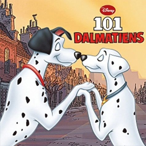 Les 101 dalmatiens - Walt Disney ; Disney -  Le monde enchanté - Livre