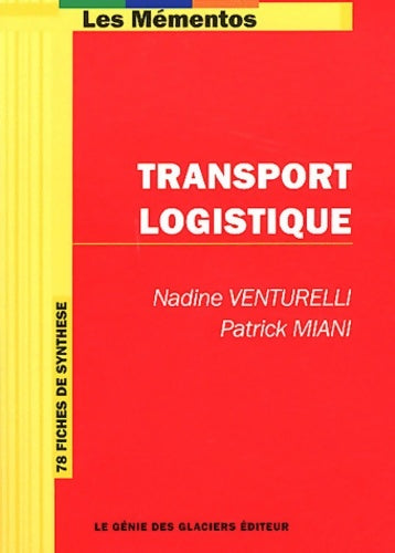 Livrenpoche : Transport logistique. 78 fiches de synthèse - Patrick Miani - Livre