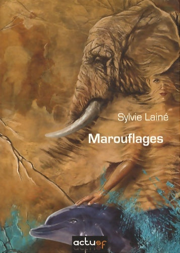 Livrenpoche : Marouflages - Sylvie Laine - Livre
