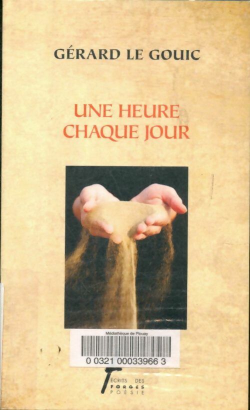 Livrenpoche : Une heure chaque jour - Gérard Le Gouic - Livre