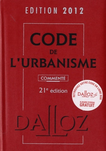 Livrenpoche : Code de l'urbanisme 2012 commenté - René Cristini - Livre