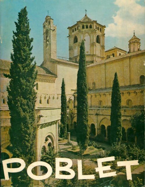 Livrenpoche : L'abbaye de Poblet - Collectif - Livre