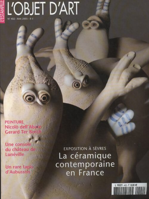 Livrenpoche : L'Objet d'art l'estampille n°402 : La céramique contemporaine en France - Collectif - Livre