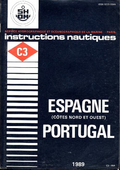 Livrenpoche : Instructions nautiques C3 Espagne (Côtes nord et ouest) / Portugal 1989 - Collectif - Livre
