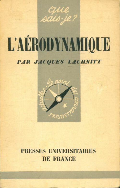 Livrenpoche : L'aérodynamique - Jacques Lachnitt - Livre