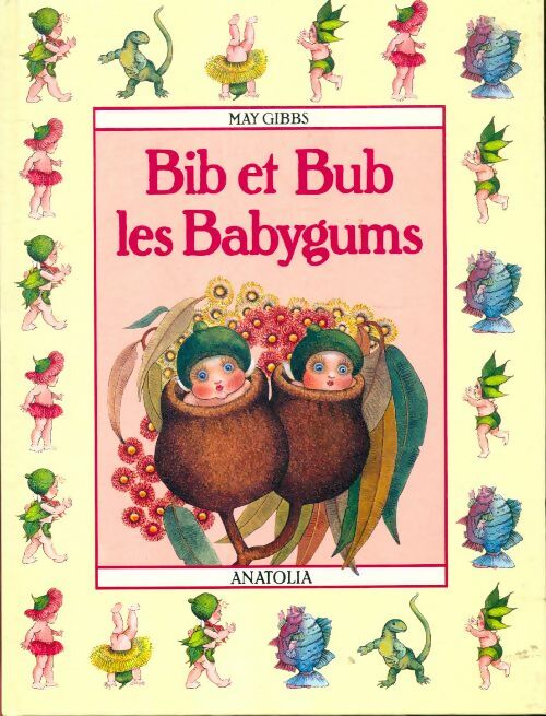 Livrenpoche : Bib et bub les babygums - M. Gibbs - Livre