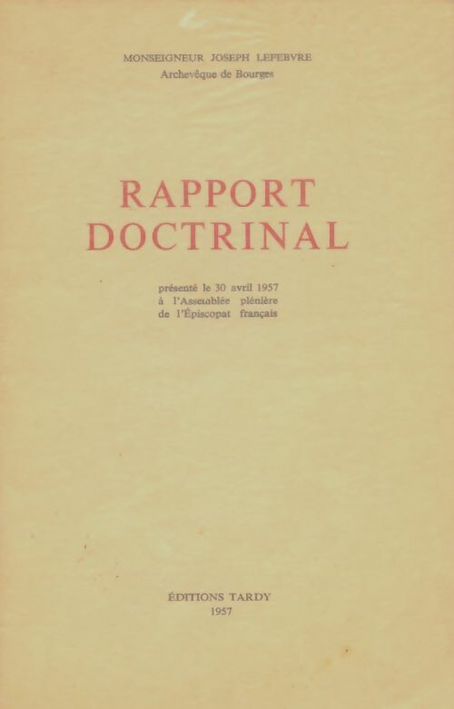 Livrenpoche : Rapport doctrinal - Joseph Lefebvre - Livre