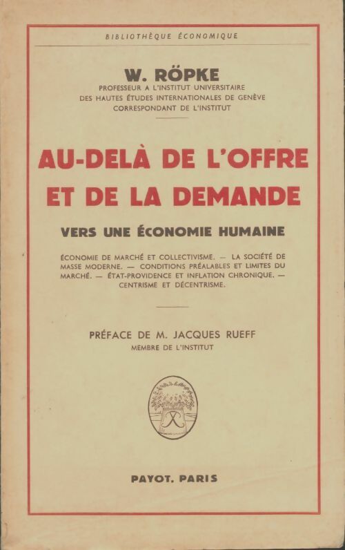 Livrenpoche : Au-delà de l'offre et de la demande  - W. Röpke - Livre