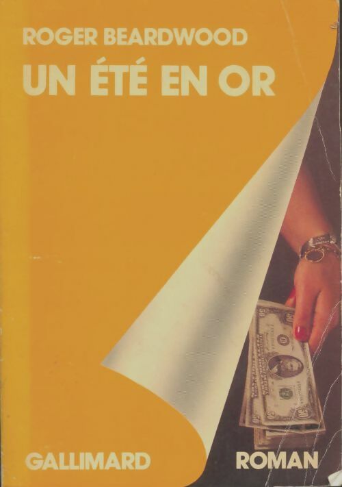 Livrenpoche : Un été en or - Roger Beardwood - Livre