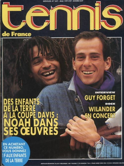 Livrenpoche : Tennis de France n°457 : Des enfants de la terre à la coupe Davis, Noah dans ses ?uvres - Collectif - Livre