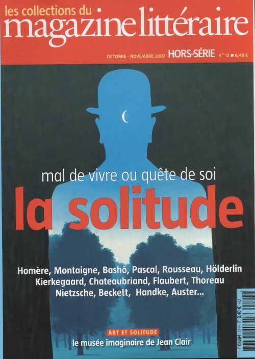 Livrenpoche : Magazine littéraire hors série n°12 : Mal de vivre ou quête de soi, la solitude - Collectif - Livre