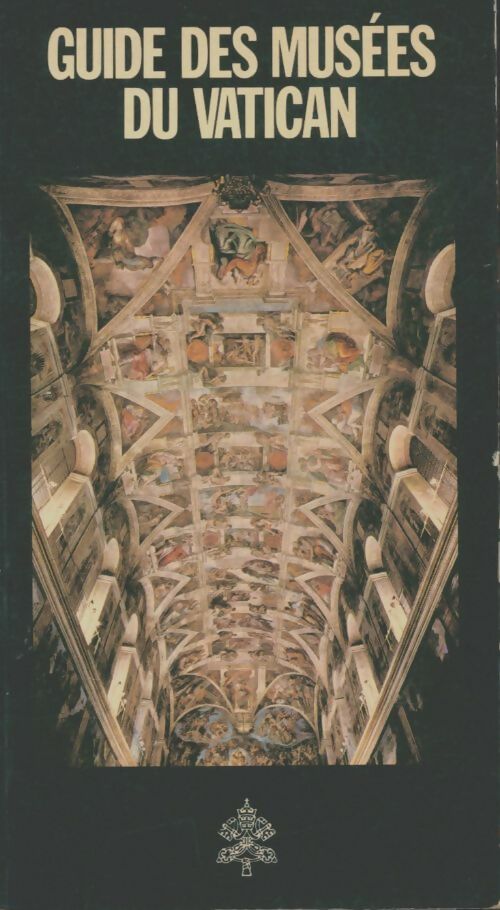 Livrenpoche : Guide des musées du Vatican - Collectif - Livre