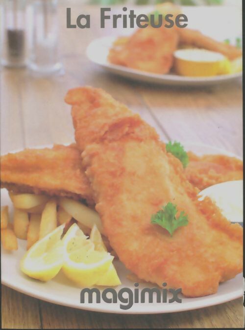 Livrenpoche : La friteuse Magimix - Collectif - Livre