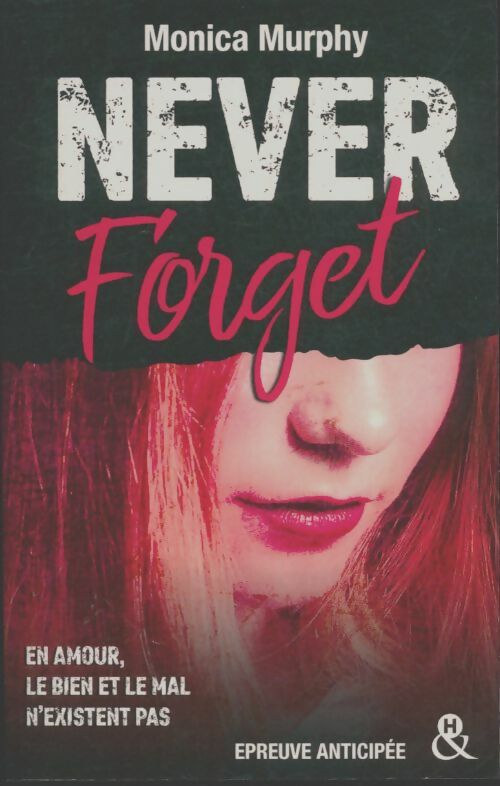 Livrenpoche : Never forget - Monica Murphy - Livre