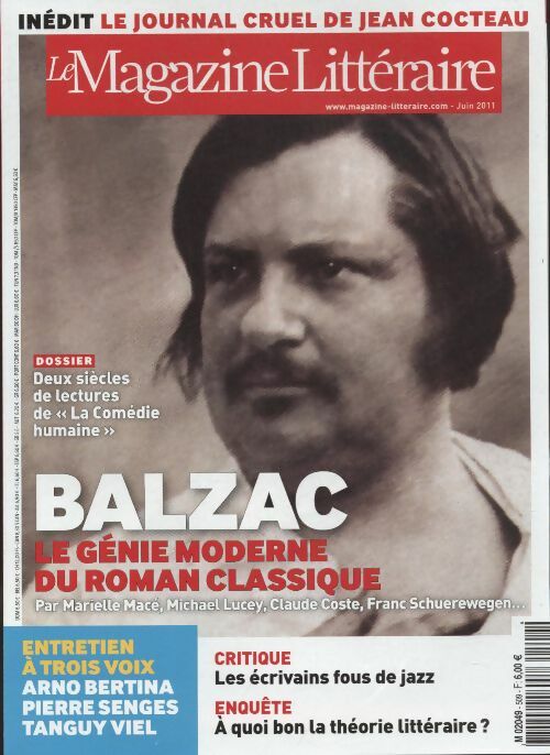 Livrenpoche : Magazine littéraire n°509 : Balzac, le génie moderne du roman classique - Collectif - Livre