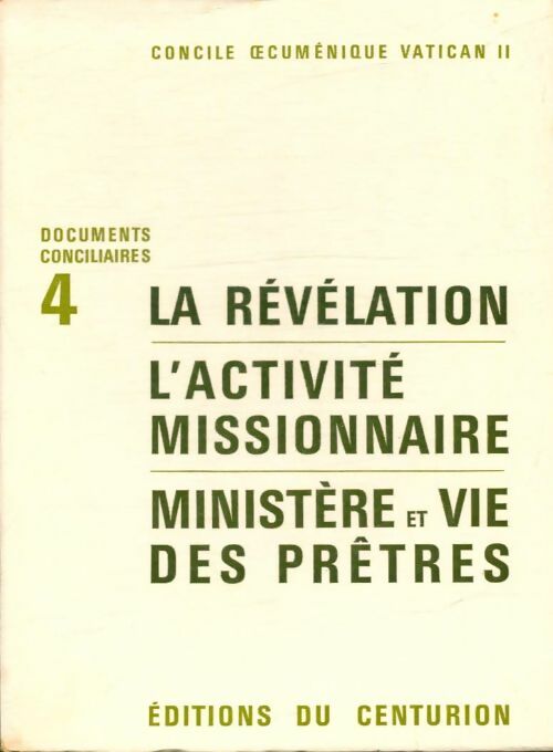 Livrenpoche : Concile oecuménique Vatican II Tome IV - Collectif - Livre