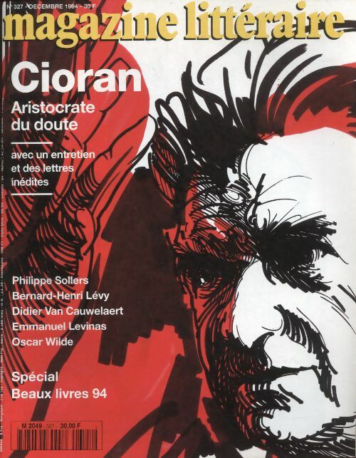 Livrenpoche : Magazine littéraire n°327 : Cioran, aristocrate du doute - Collectif - Livre
