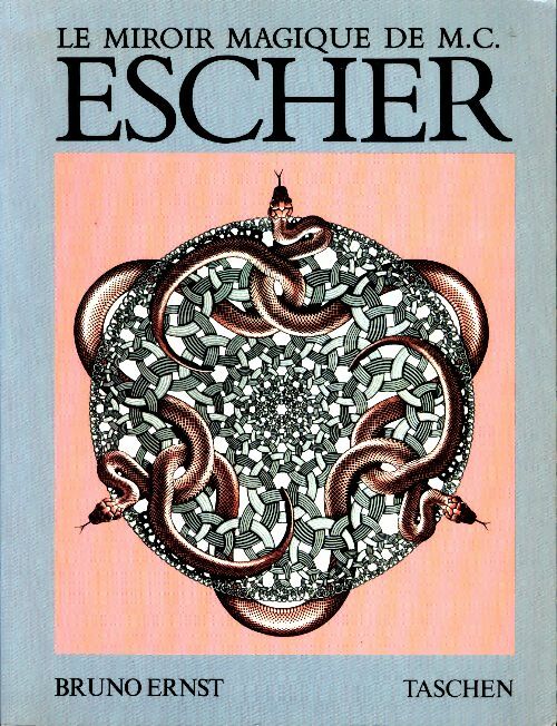 Livrenpoche : Le miroir magique de M.C. Escher - Bruno Ernst - Livre
