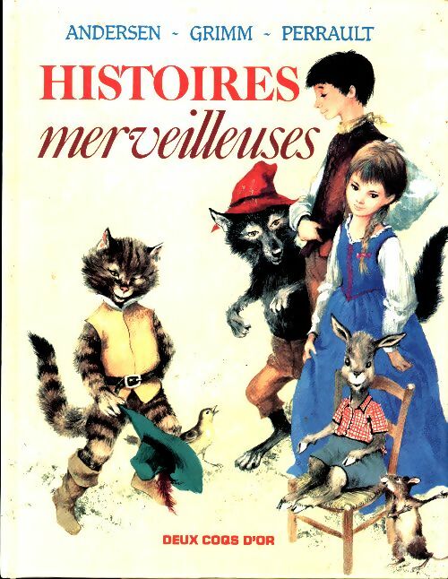 Livrenpoche : Histoires merveilleuses - Collectif - Livre