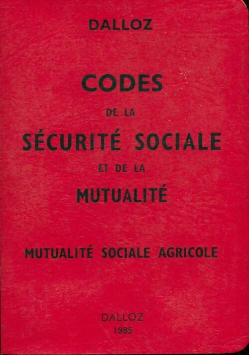Livrenpoche : Codes de la sécurité sociale et de la mutualité - Collectif - Livre