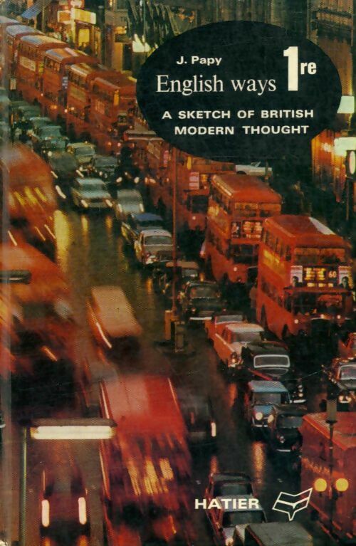 Livrenpoche : English way 1ère - J Papy - Livre